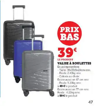 Super U VALISE À ROULETTES offre