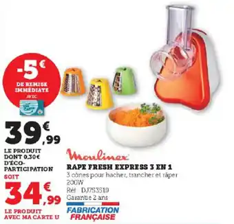 Super U RAPE FRESH EXPRESS 3 EN 1 offre
