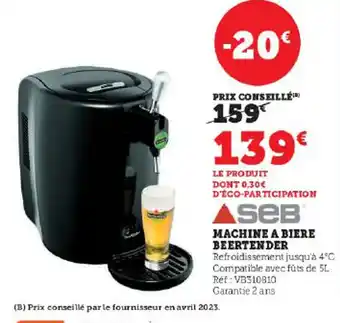 Super U MACHINE A BIERE BEERTENDER offre