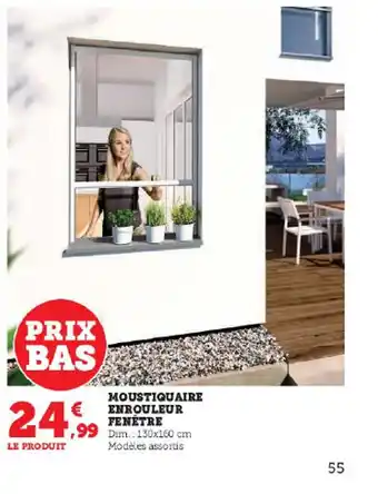 Super U MOUSTIQUAIRE ENROULEUR FENÊTRE 99 Dim.: 130x160 cm Modèles assortis offre