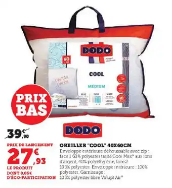 Super U OREILLER "COOL" 40X60CM offre