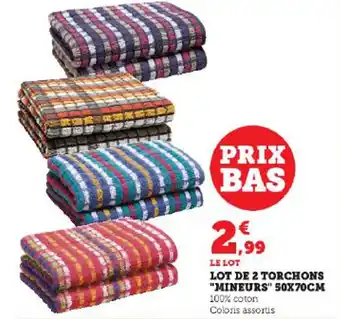 Super U LOT DE 2 TORCHONS "MINEURS" 50X70CM offre