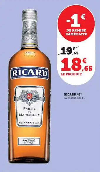 Super U RICARD 45° offre