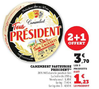 Super U CAMEMBERT PASTEURISE PRESIDENT offre