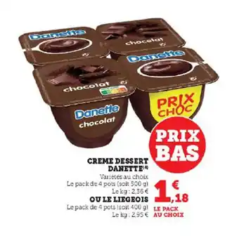 Super U CREME DESSERT DANETTE offre