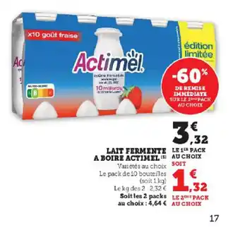 Super U LAIT FERMENTE A BOIRE ACTIMEL offre