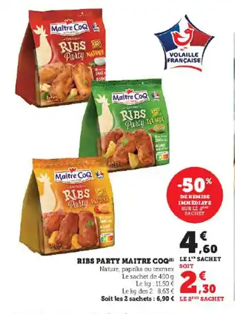 Super U RIBS PARTY MAITRE COQ offre