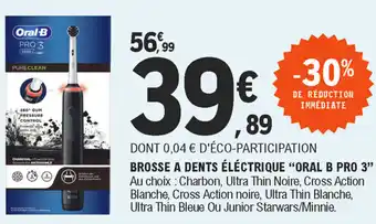 E.Leclerc Brosse a dents éléctrique Oral-B Pro3 offre