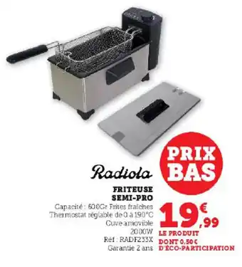 Super U FRITEUSE SEMI-PRO offre