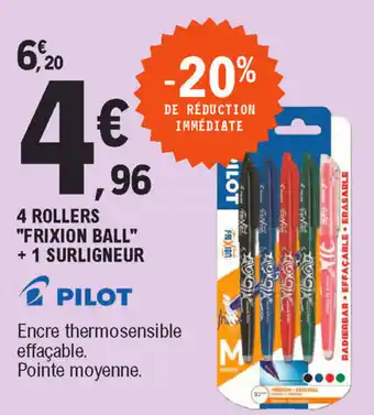 E.Leclerc 4 Rollers frixion ball offre