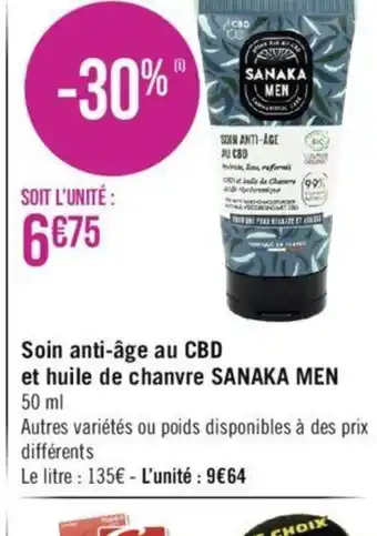 Géant Casino Soin anti-âge au CBD et huile de chanvre SANAKA MEN 50 ml offre