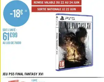 Géant Casino JEU PS5 FINAL FANTASY XVI offre