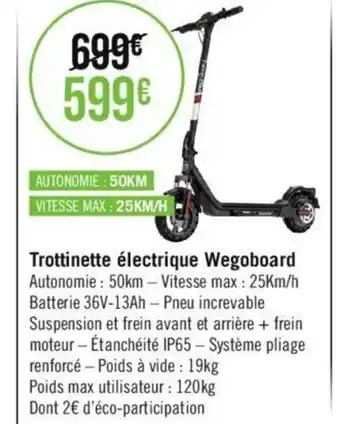 Géant Casino Trottinette électrique Wegoboard offre