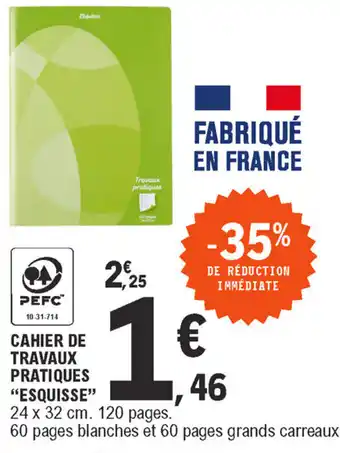 E.Leclerc Cahier de travaux pratiques offre