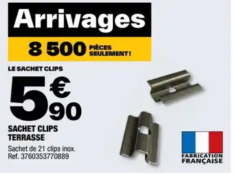 Brico Dépôt SACHET CLIPS TERRASSE offre