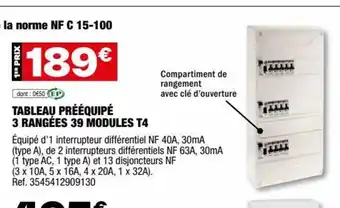 Brico Dépôt TABLEAU PRÉÉQUIPÉ 3 RANGÉES 39 MODULES T4 offre