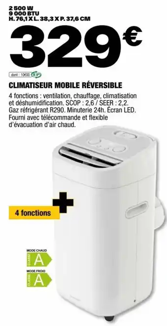 Brico Dépôt CLIMATISEUR MOBILE RÉVERSIBLE offre