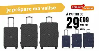 La Foir'Fouille VALISE ABS offre