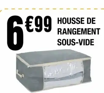La Foir'Fouille HOUSSE DE RANGEMENT SOUS-VIDE offre