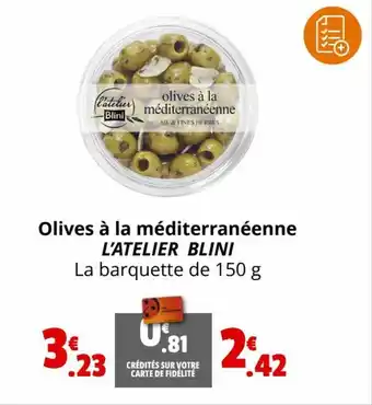 Olives à la méditerranéenne L'ATELIER BLINI