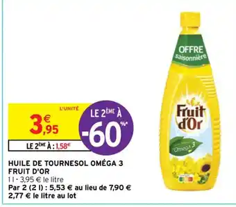 Intermarché Contact HUILE DE TOURNESOL OMÉGA 3 FRUIT D'OR offre