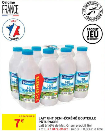 Intermarché Contact LAIT UHT DEMI-ÉCRÉMÉ BOUTEILLE PÂTURAGES offre