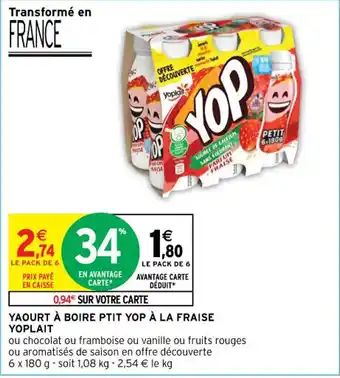 Intermarché Contact YAOURT À BOIRE PTIT YOP À LA FRAISE offre