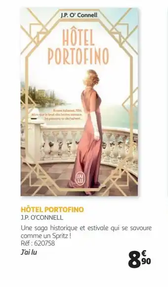 HĂTEL PORTOFINO J.P. O'CONNELL