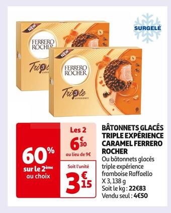 Ferrero rocher bâtonnets glacés triple expérience caramel