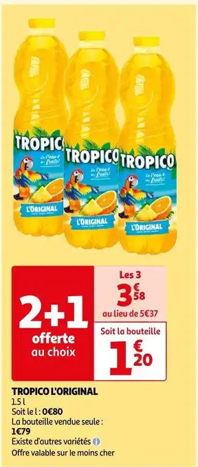 Auchan Tropico tropico l'original offre