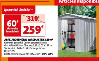 Auchan Abri jardin métal yardmaster 3.69 m² offre