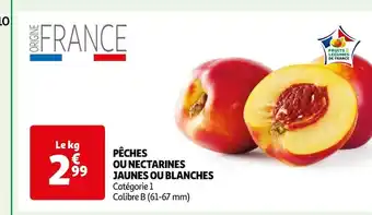 Auchan Pêches ou nectarines jaunes ou blanches offre