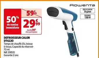 Auchan Calor defroisseur dt6130 offre