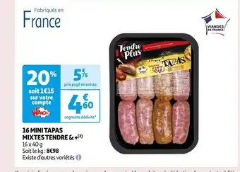 Auchan Auchan 16 mini tapas mixtes tendre offre