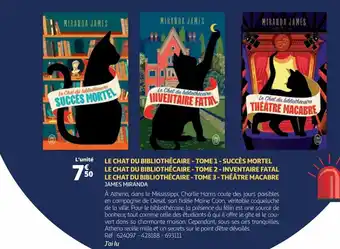 Auchan LE CHAT DU BIBLIOTHÉCAIRE - TOME 1 - SUCCÈS MORTEL LE CHAT DU BIBLIOTHÉCAIRE - TOME 2-INVENTAIRE FATAL LECHATDUBIBLIOTHÉCAIRE offre