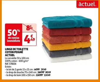 Auchan Actuel linge de toilette coton peigné offre