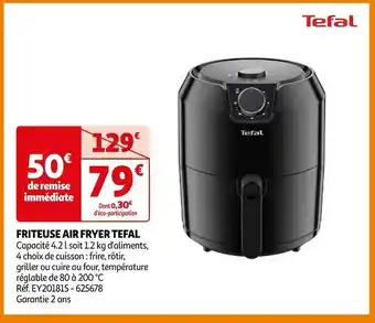 Auchan Tefal friteuse air fryer offre