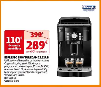 Auchan Delonghi espresso broyeur ecam 22.117.b offre