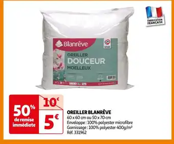 Auchan Blanrêve oreiller offre