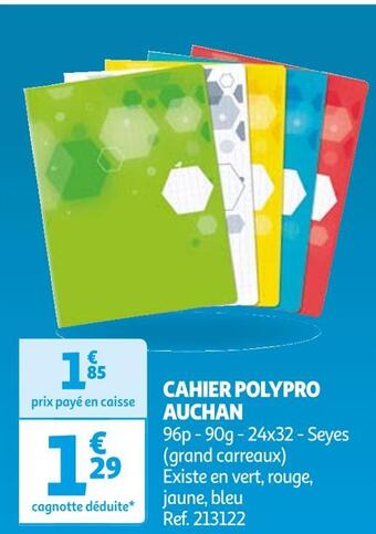Auchan Auchan cahier polypro offre