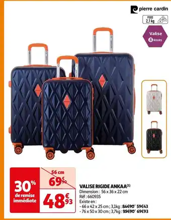 Auchan Pierre cardin valise rigide ankaa offre