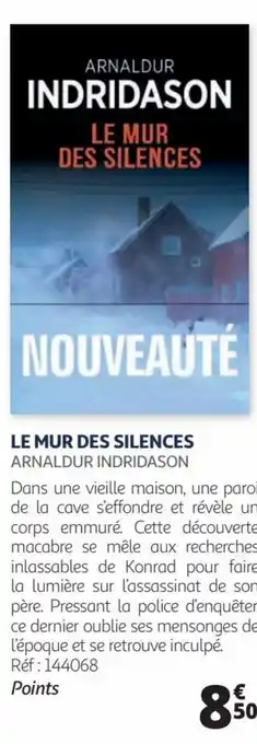 LE MUR DES SILENCES ARNALDUR INDRIDASON