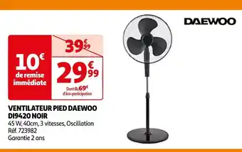 Auchan Daewoo ventilateur pied di9420 noir offre
