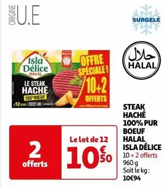 Auchan Steak haché 100% pur boeuf halal isla délice offre