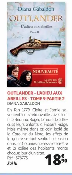 Auchan OUTLANDER - L'ADIEU AUX ABEILLES - TOME 9 PARTIE 2 DIANA GABALDON offre