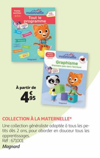Auchan COLLECTION À LA MATERNELLE* offre