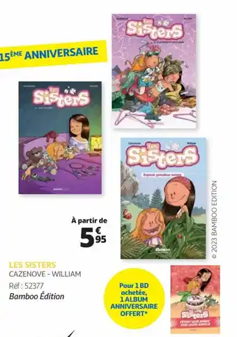 Auchan LES SISTERS CAZENOVE - WILLIAM offre