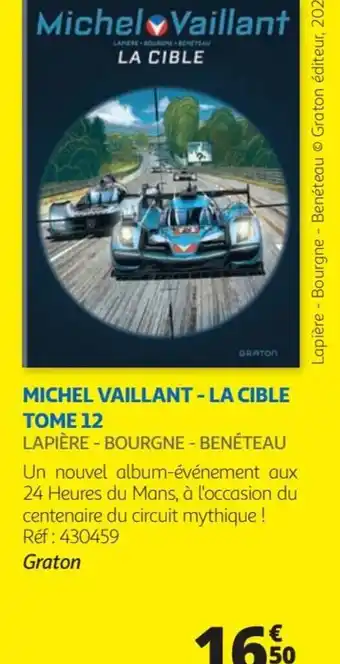 Auchan MICHEL VAILLANT - LA CIBLE TOME 12 offre