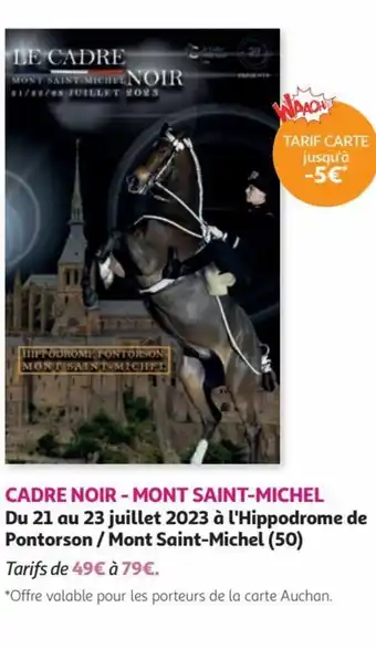 CADRE NOIR-MONT SAINT-MICHEL
