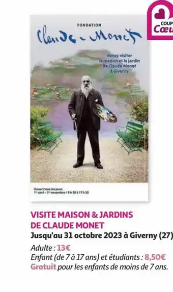 Auchan VISITE MAISON & JARDINS DE CLAUDE MONET offre